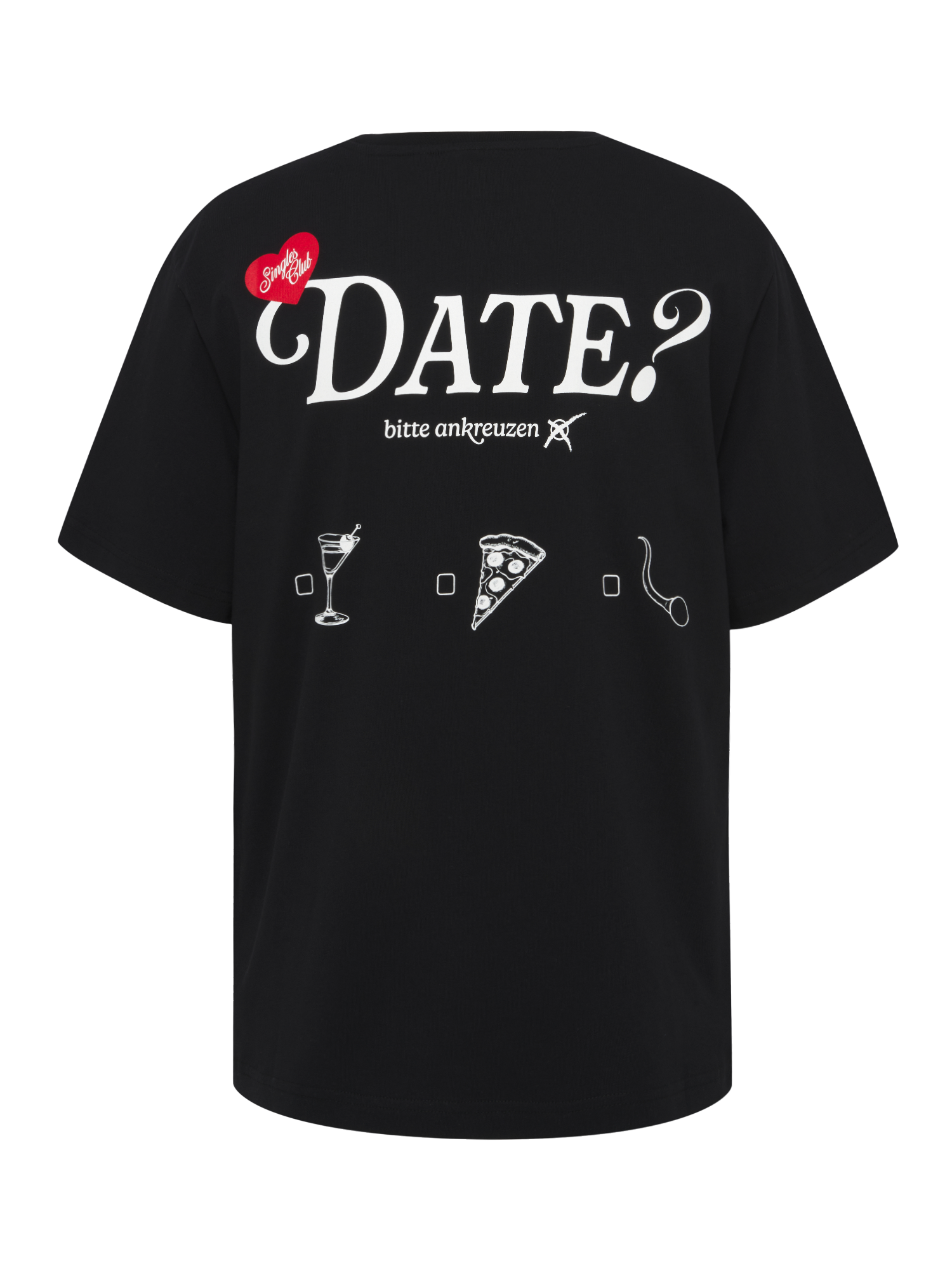 Freigestellte Rückseite des schwarzen T-Shirts mit großem Print „DATE? bitte ankreuzen“ und grafischen Auswahlmöglichkeiten für das perfekte Date.